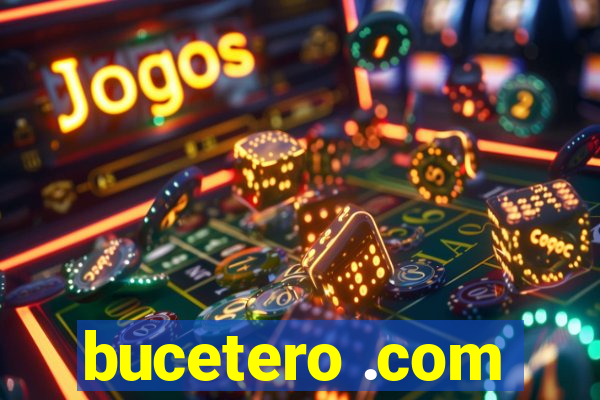 bucetero .com